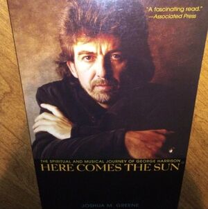 Here Comes The Sun The Spiritual And Musical Journey Of George Harrison 2006 PB